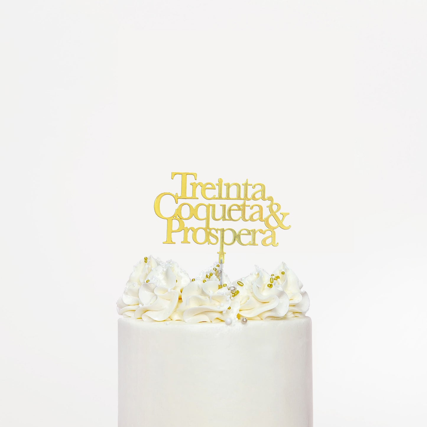Cake Topper Treinta Coqueta & Próspera Acrílico