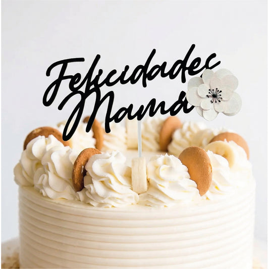 Cake Topper Felicidades Mamá