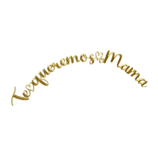 Cake Topper Te Queremos Mamá